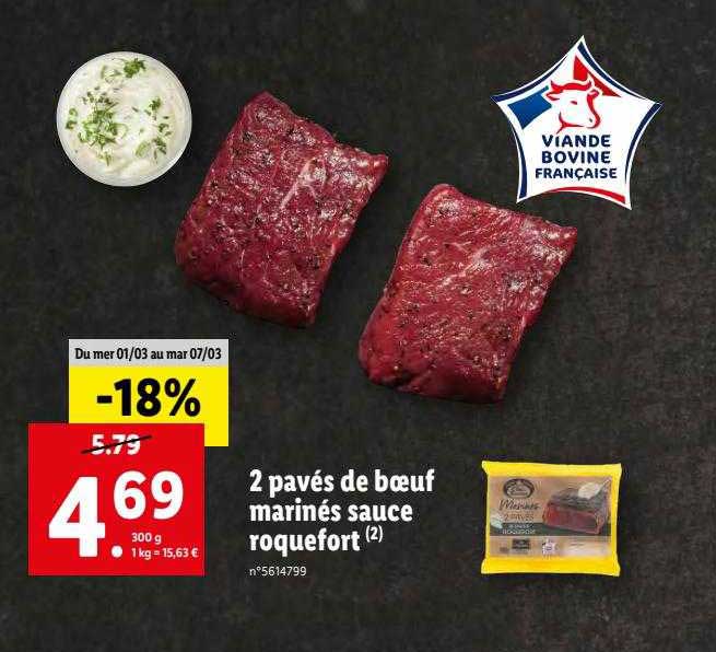 2 Pavés De Bœuf Marinés Sauce Roquefort