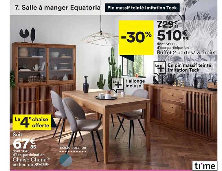 salle à manger equatoria : chaise chana, buffet 2 portes - 3 tiroirs time