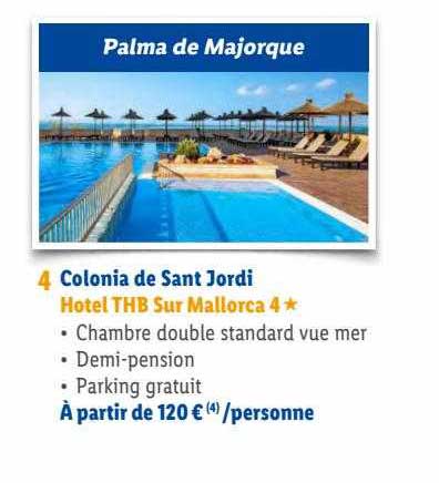 colonia de sant jordi : hôtel thb sur mallorca 4*