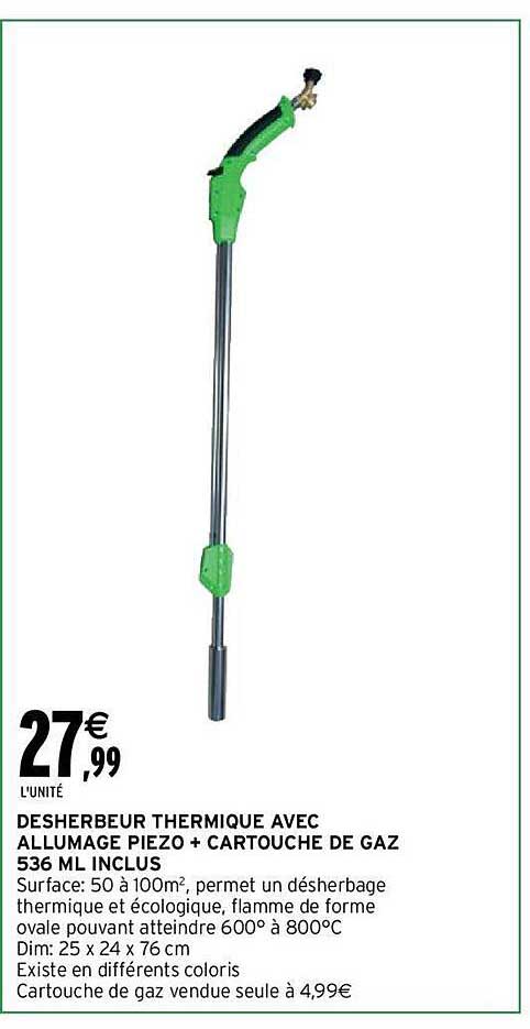 désherbeur thermique avec allumage piezo + cartouche de gaz 536 ml inclus