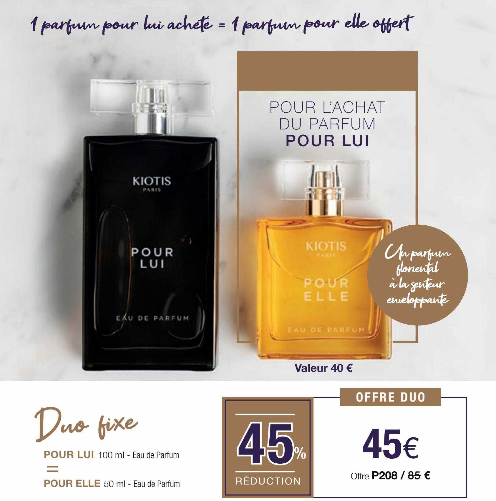 duo fixe : eau de parfum pour lui = eau de parfum pour elle