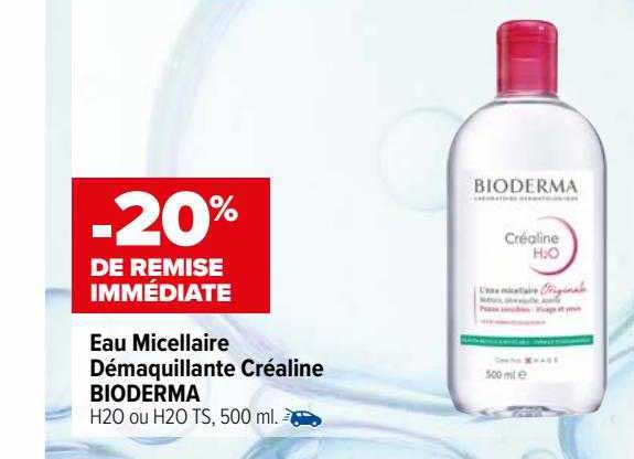 Eau Micellaire Démaquillante Créaline Bioderma -20% De Remise Immédiate