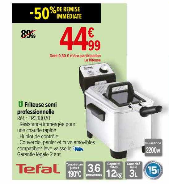friteuse semi professionnelle tefal