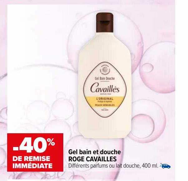 gel bain et douche roge cavailles -40% de remise immédiate
