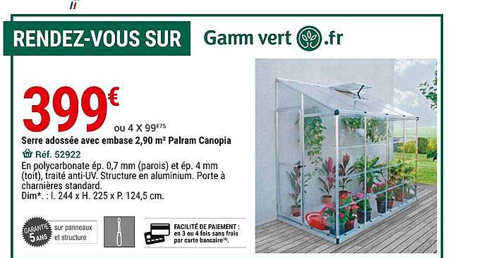 serre adossée avec embase 2.90 m2 palram canopia