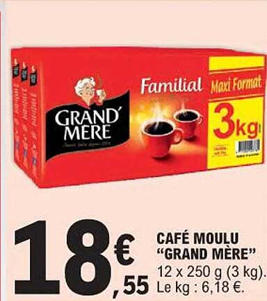 café moulu "grand mère"