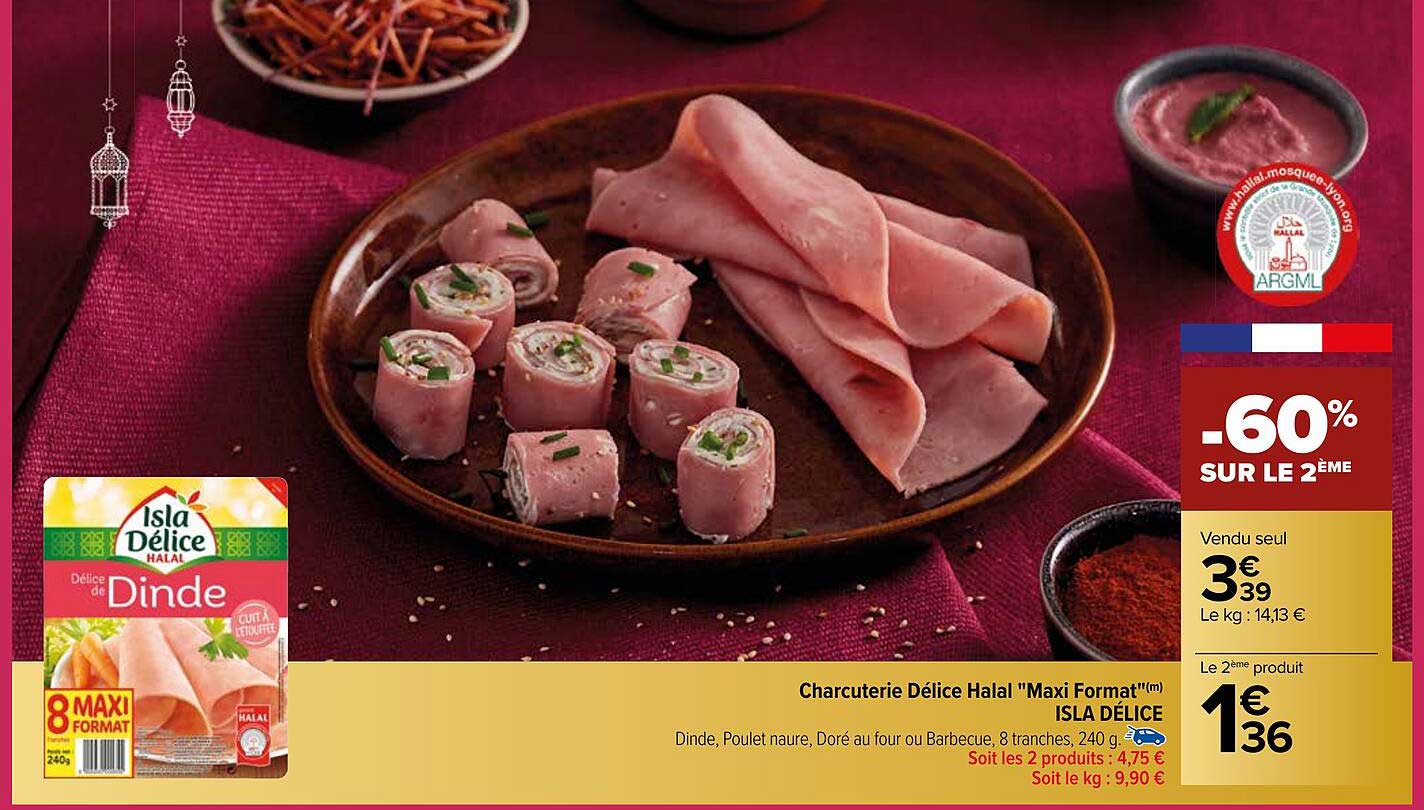 charcuterie délice halal "maxi format" isla délice