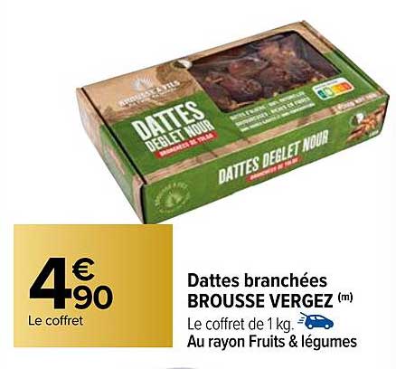 dattes branchées brousse vergez