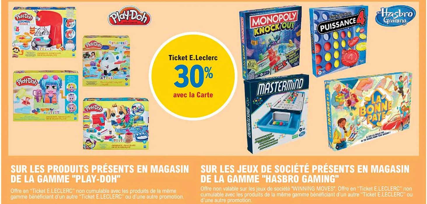 la gamme "play-doh", les jeux de société de la gamme "hasbro gaming"