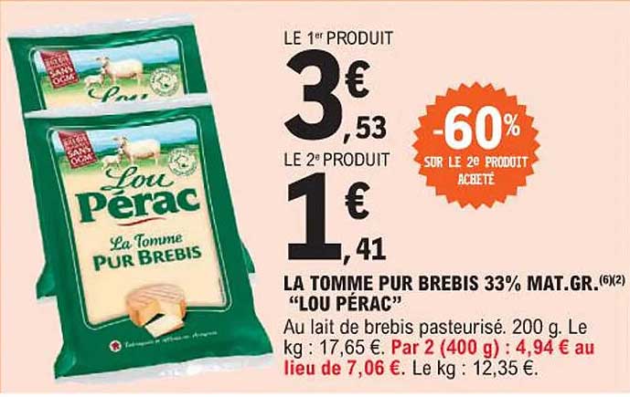 la tomme pur brebis 33% mat. gr. "lou pérac"