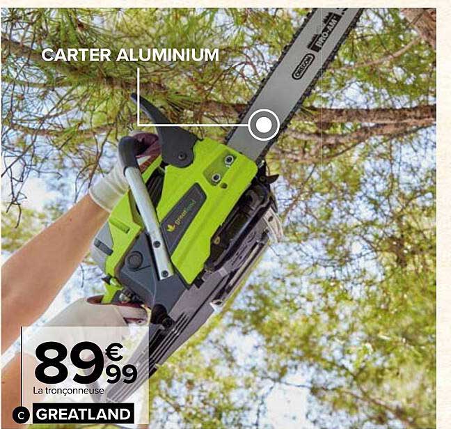 la tronçonneuse greatland