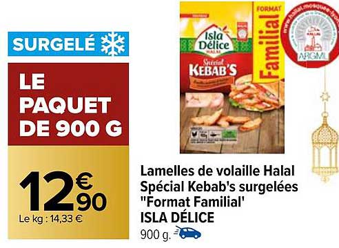 lamelles de volaille halal spécial kabab's surgelées "format familial" isla délice