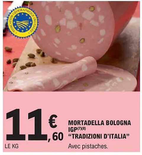 Mortadella Bologna Igp "tradizioni D'italia"