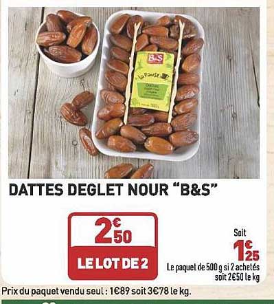 dattes deglet nour "b&s"