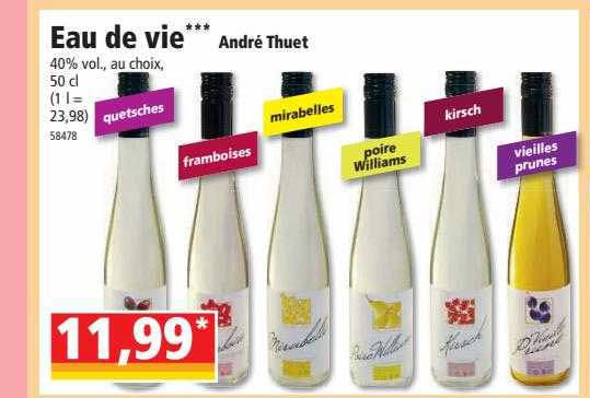Eau De Vie André Thuet