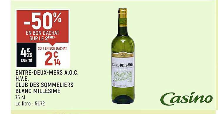 entre-deux-mers a.o.c. hve club des sommeliers blanc millésimé