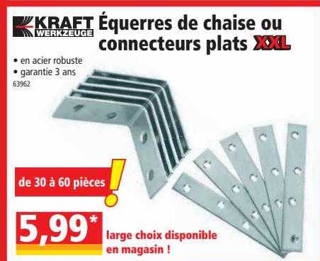 équerres de chaise ou connecteurs plats kraft werkzeuge