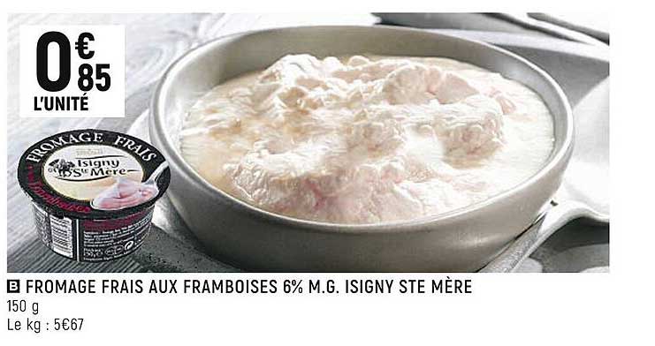 fromage frais aux framboises 6% m.g. isigny ste mère