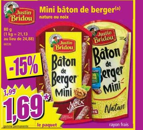 mini bâton de berger nature ou noix justin bridou