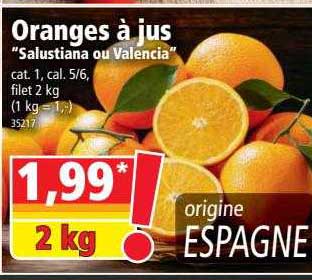 oranges à jus "salustiana ou valencia"