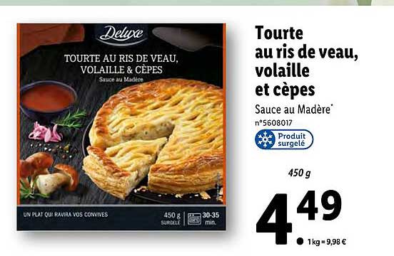 tourte au ris de veau, volaille et cèpes deluxe
