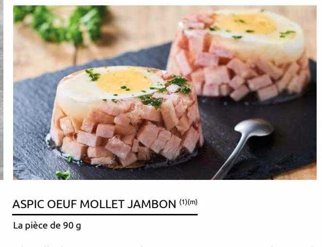 aspic œuf mollet jambon