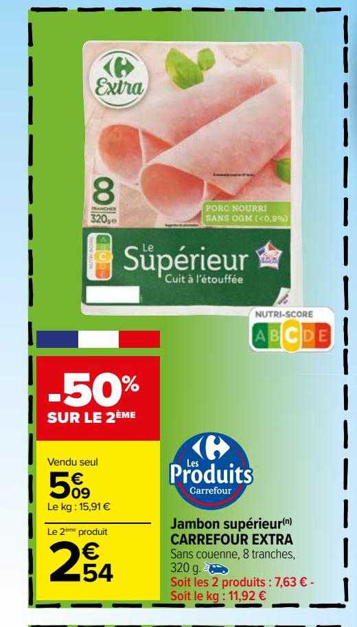 Jambon Supérieur Carrefour Extra