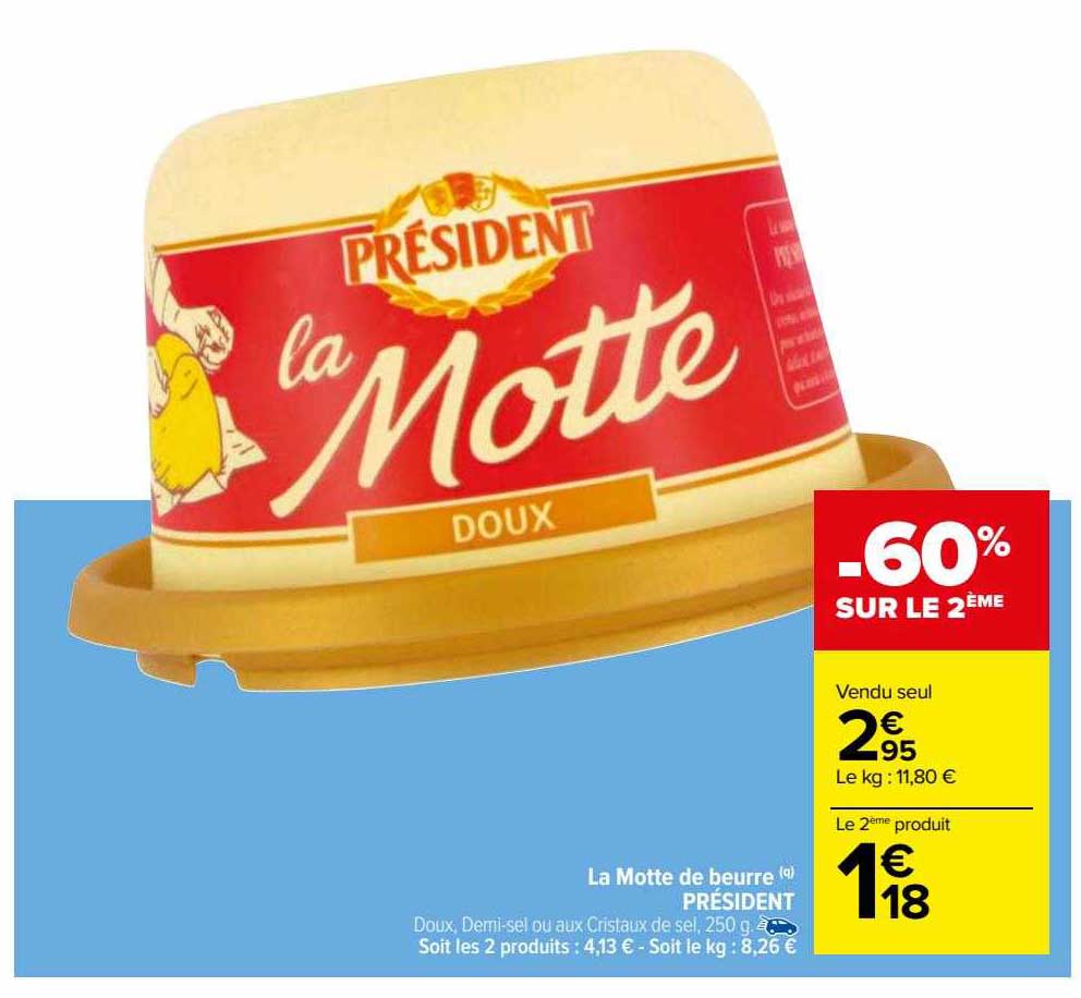 la motte de beurre président