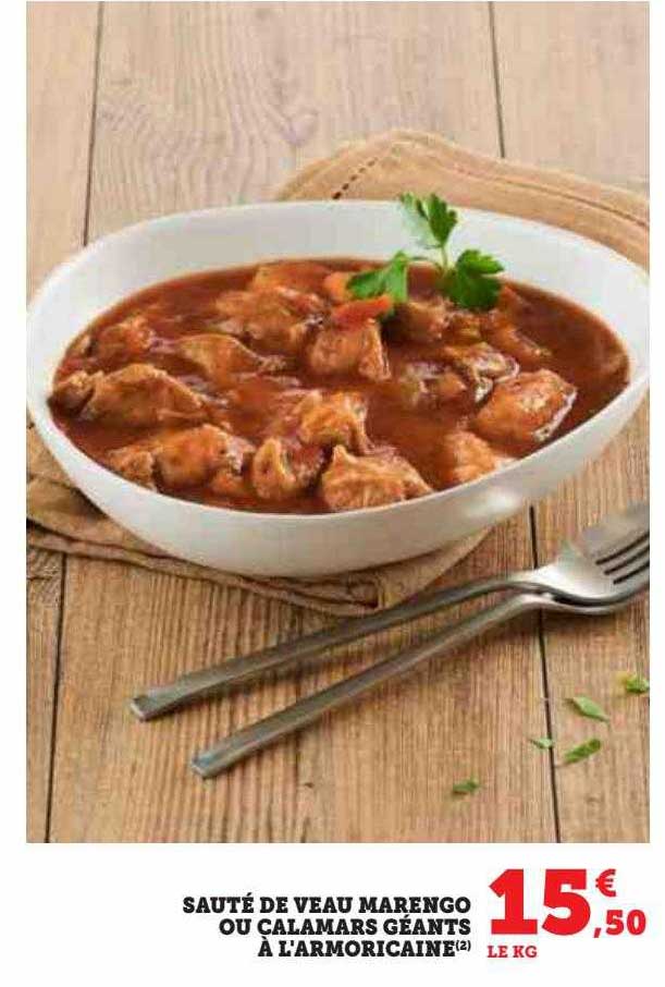 sauté de veau marengo ou calamars géants à l'armoricaine