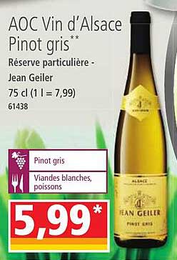 aoc vin d'alsace pinot gris réserve particulière - jean geiler