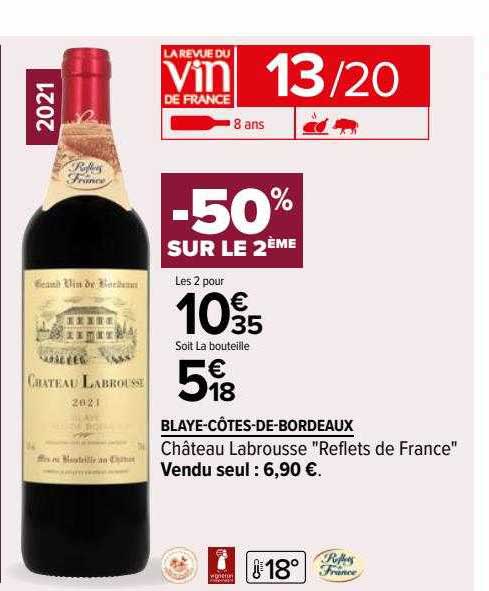blaye-côtes-de-bordeaux château labrousse "reflets de france"