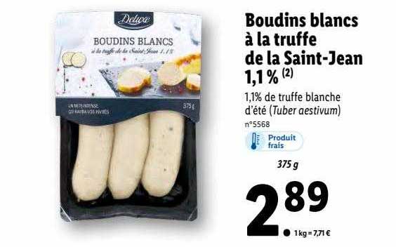 boudins blancs à la truffe de la saint-jean 1,1% deluxe