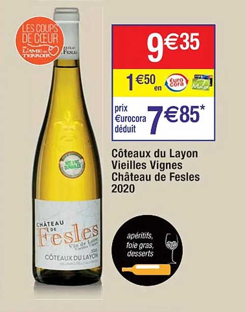 côteaux du layon vieilles vignes château de fesles 2020