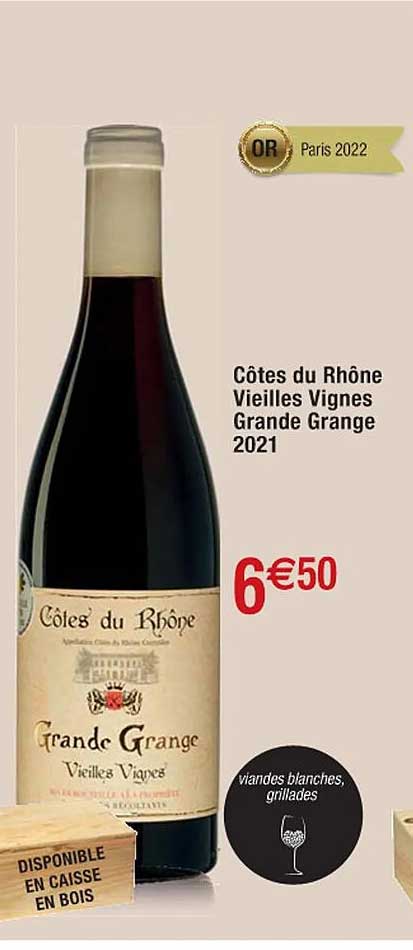 côtes du rhône vieilles vignes grande grange 2021