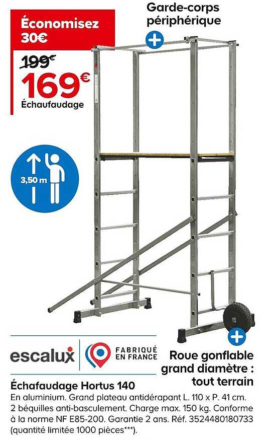échafaudage Hortus 140 Escalux