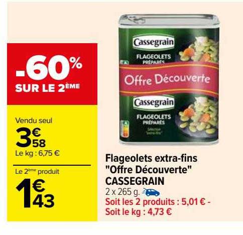 flageolets extra-fins "offre découverte" cassegrain