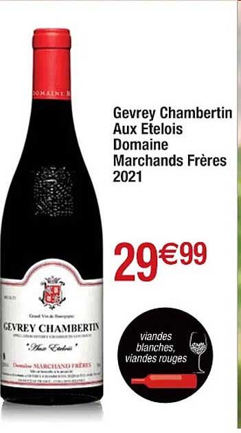 gevrey chambertin aux ételois domaine marchands frères 2021