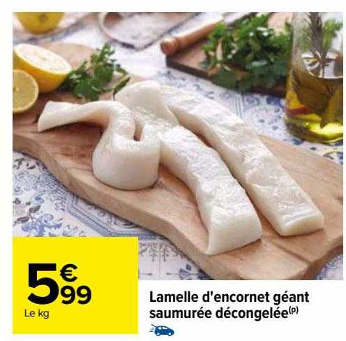 lamelle d'encornet géant saumurée décongelée