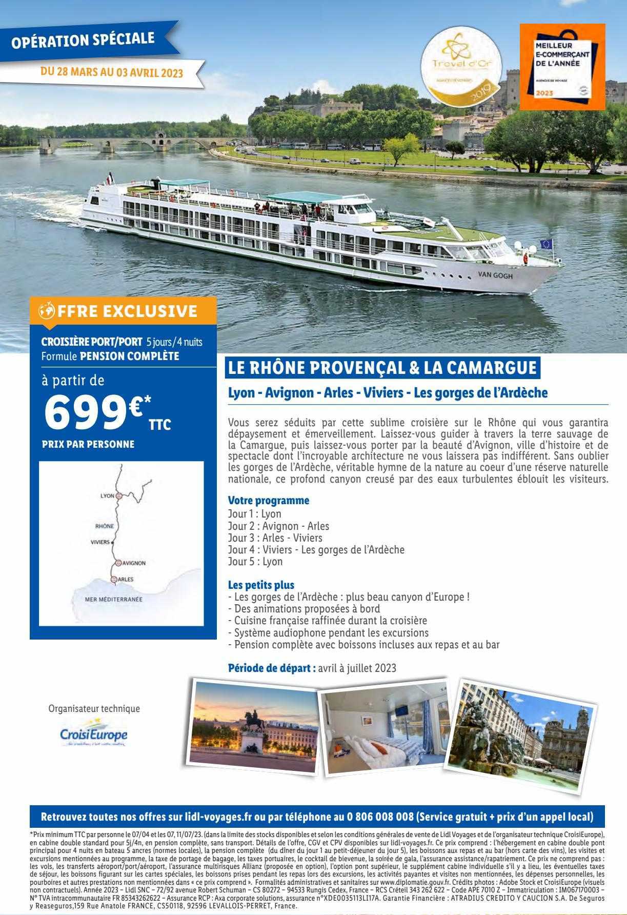 le rhône provençal & la camargue : lyon - avignon - arles - viviers - les gorges de l'ardèche