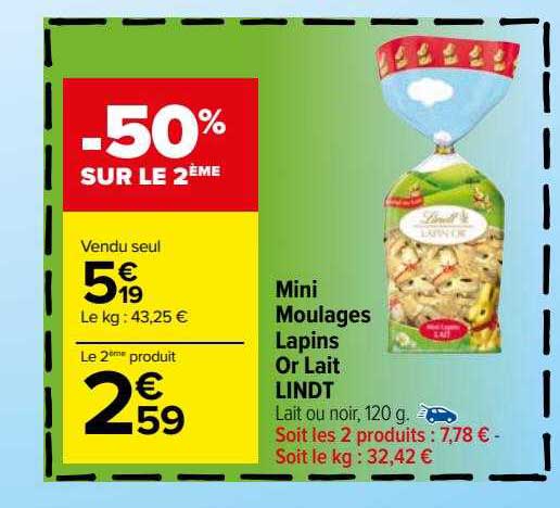 mini moulages lapins or lait lindt -50% sur le 2ème