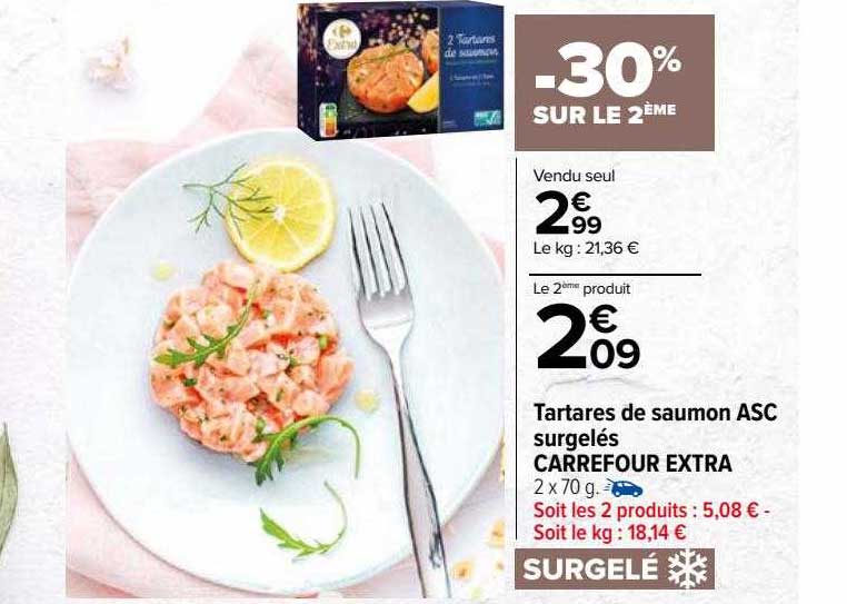 tartares de saumon asc surgelés carrefour extra