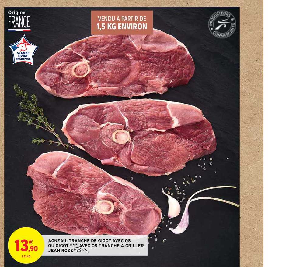 agneau : tranche de gigot avec os ou gigot avec os tranche à griller jean rozé