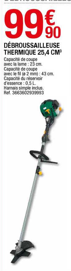 débroussailleuse thermique 25,4 cm3