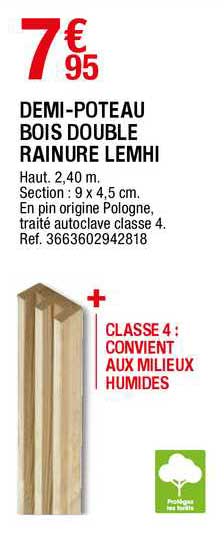 demi-poteau bois double rainure  lemhi