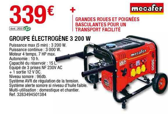 Groupe électrogène 3 200 W Mecafer
