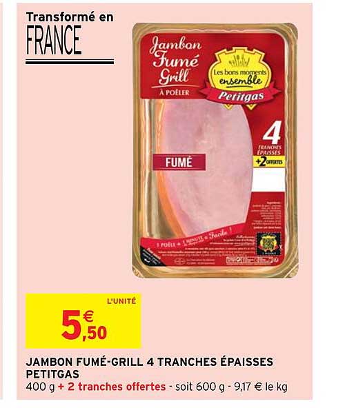 jambon fumé-grill 4 tranches épaisses petitgas