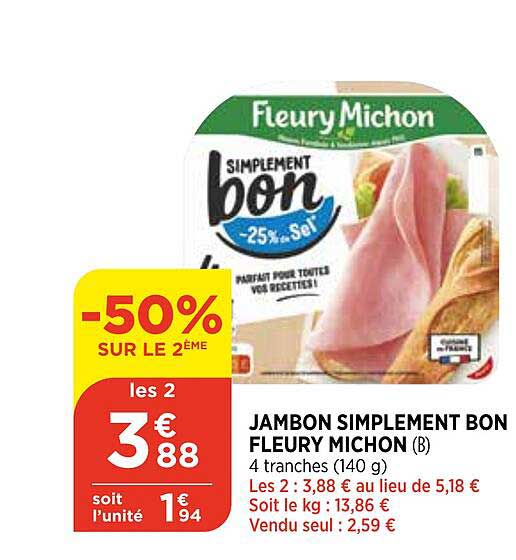 Jambon Simplement Bon Fleury Michon