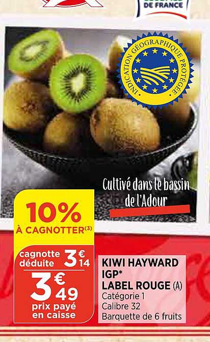 Kiwi Hayward Igp Label Rouge