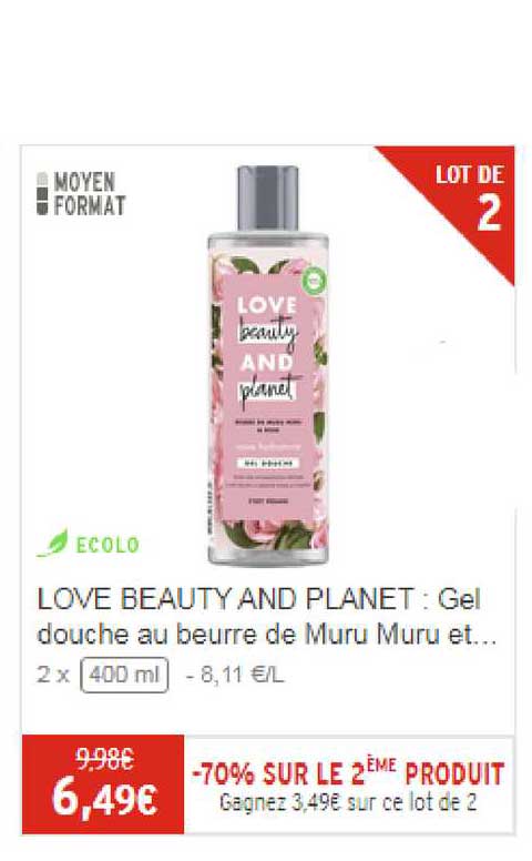 love beauty and planet : gel douche au beurre de muru et ...
