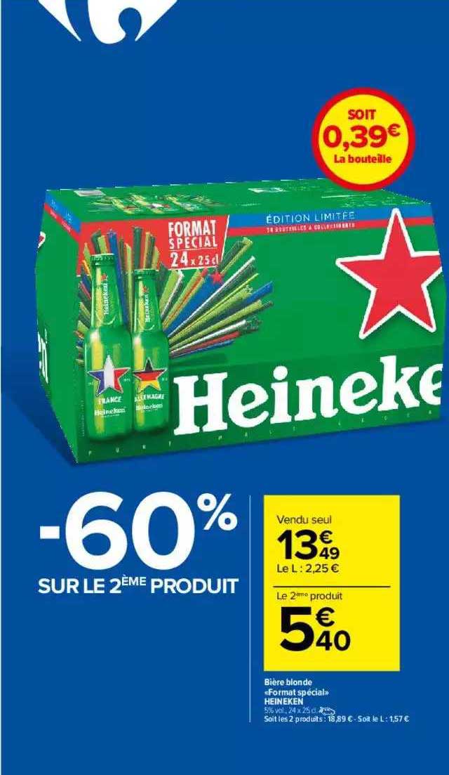 bière blonde format spéciale heineken -60% sur le 2ème produit